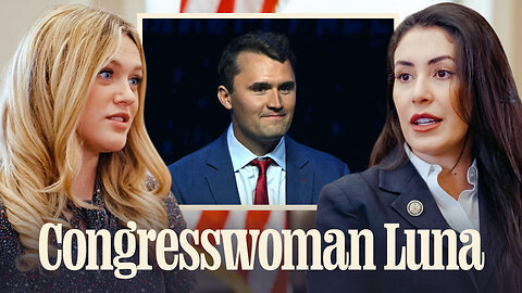 Anna Paulina Luna: Congress Must Respond to Charlie Kirk’s Assassination
