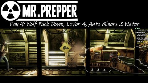 Day 9: Wolf Pack Down, Lever 4, Auto Miners & Water