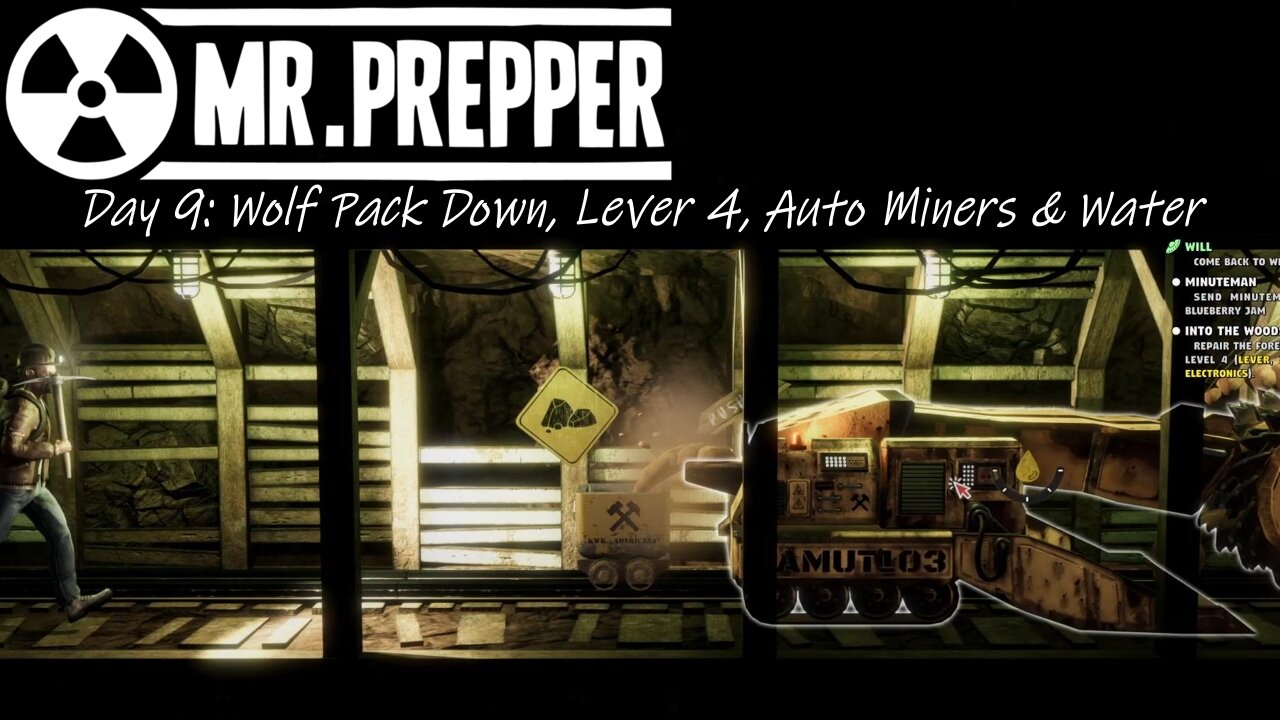 Day 9: Wolf Pack Down, Lever 4, Auto Miners & Water