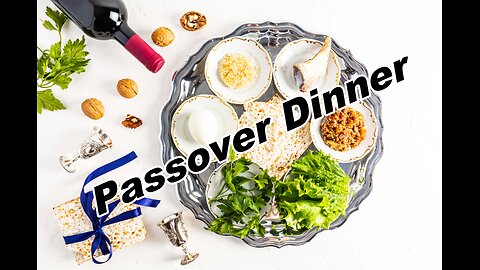 Celebrate Passover/Seder Dinner LIVE & Palm Sunday. 6pm CST. April 13, 2025