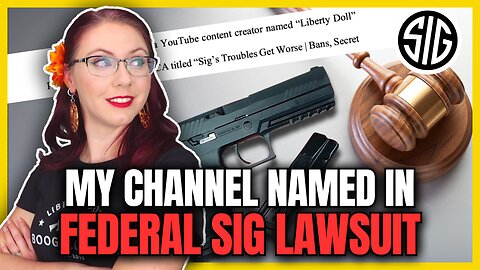 My Channel is Named in a Federal Sig Lawsuit