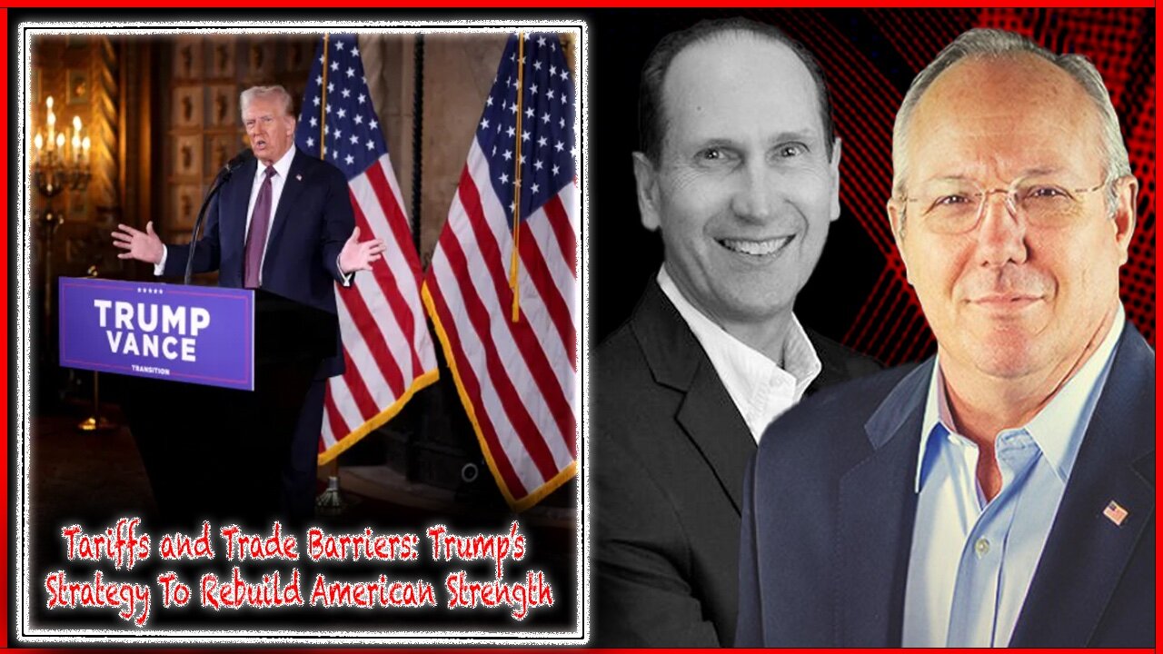 Tariffs & Trade Barriers: Trump’s Strategy To Rebuild American Strength | The Rob Maness Show EP 507