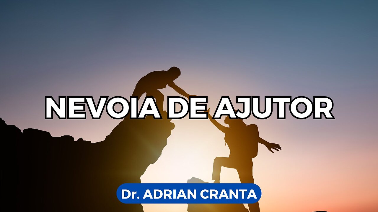 Nevoia de ajutor