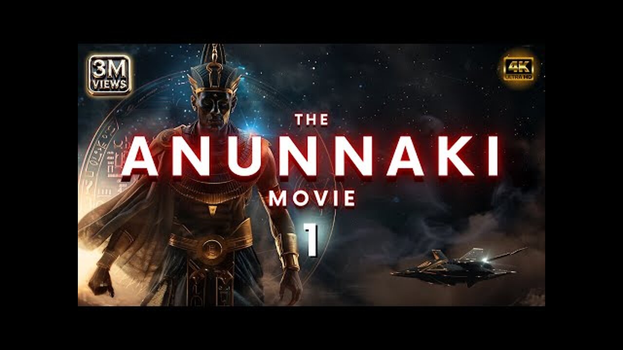 ANUNNAKI FULL MOVIE 1