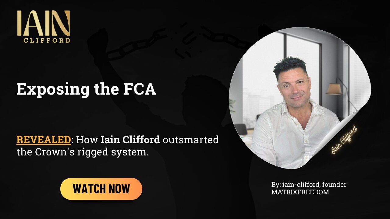 FCA Exposed - What the Regulator Doesn't Want You to Know
