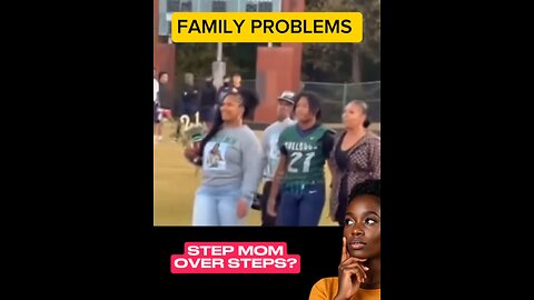 Tacky step mom wants the spot light