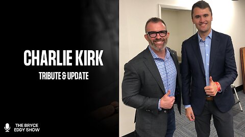 Charlie Kirk: Tribute & Update