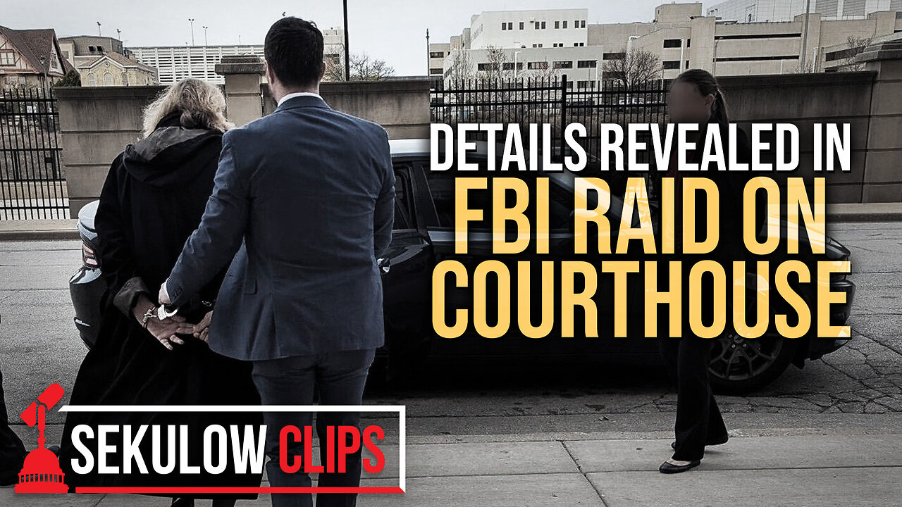 Details Revealed in FBI Raid on Courthouse