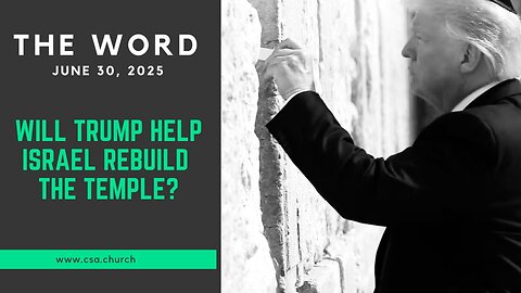 The Word: June 30, 2025