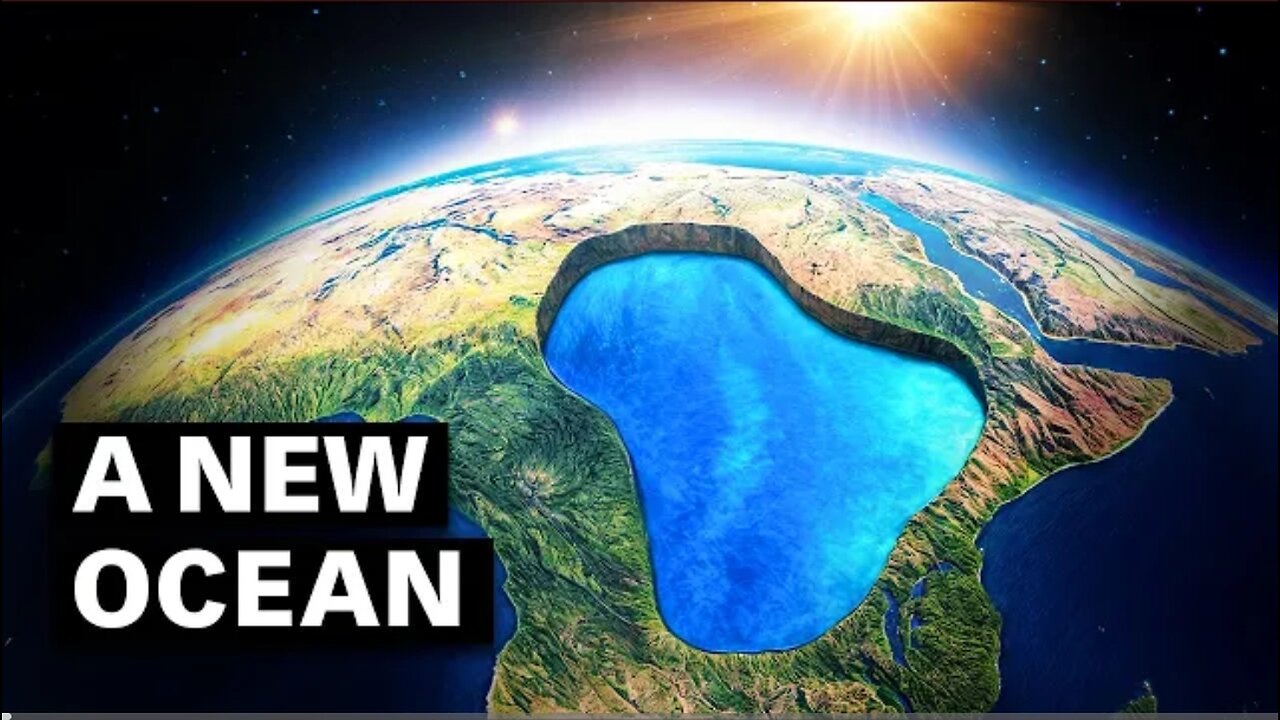 A New Ocean Is Forming In Africa