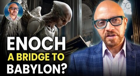 ENOCH - A BRIDGE TO BABYLON? BIBLE GODS AND MESOPOTAMIAN ETs. PAUL WALLIS