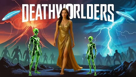 Deathworlders: Why Humans Are the Galaxy’s Most Dangerous Species | Ultimate Survival Guide