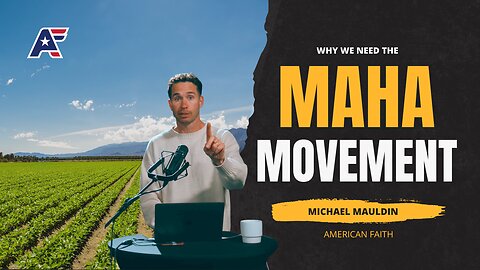 Why we NEED the MAHA Movement | Michael Mauldin