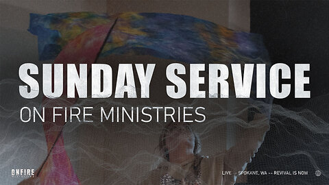 Sunday January 25th | LIVE Service | On Fire Ministries