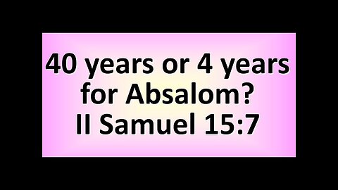 2 Samuel Bible Study Chapter 15 Explained