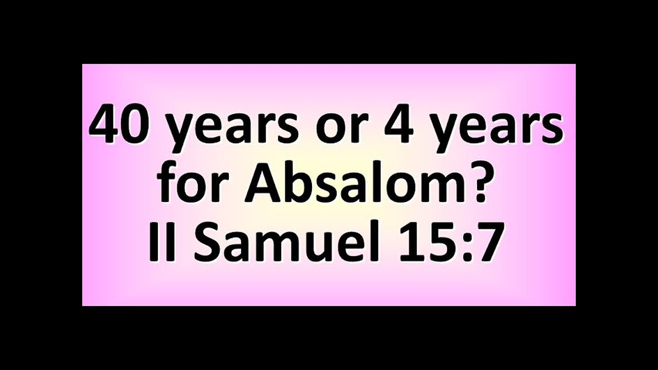 2 Samuel Bible Study Chapter 15 Explained
