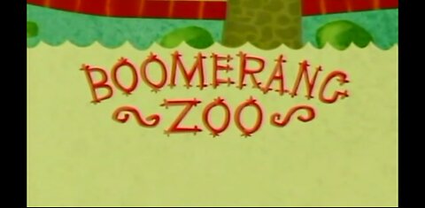 Boomerang Oct 15, 2010 Boomerang Zoo