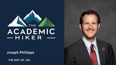 The Academic Hiker: 21 Tips for the Journey to Academic Success - Joseph Phillipps | Ep. 138