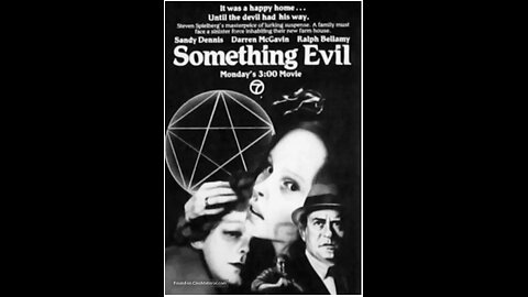 1972 CBS Movie SOMETHING EVIL Directed by Steven Spielberg