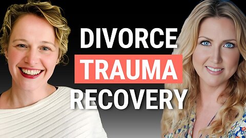 Healing the Emotional Wounds of Divorce: Bioenergetics & Trauma Release With Maura Eliza