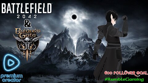 [Vtuber] Battlefield 2042 and then later tonight BG3 with my brother grin!