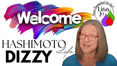 Could Your Dizziness Be From an Autoimmune Gut Issue? Lisa Jo your essential oil girls 2 cents