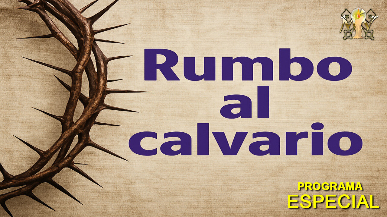 Rumbo al Calvario