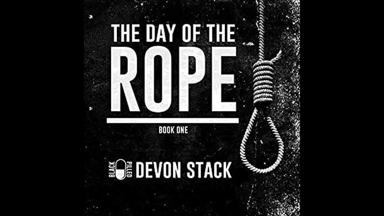 Day of the Rope audiobook by Devon Stack | blackpilled