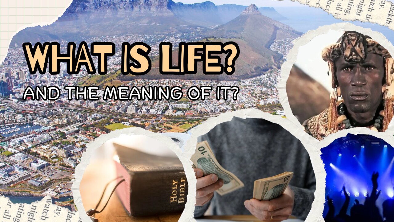 What is the meaning of life