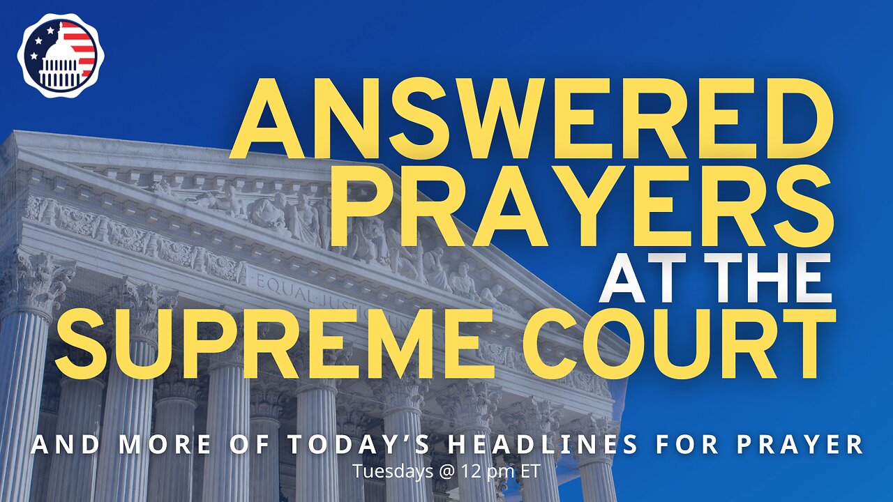 Answered Prayers in the Supreme Court
