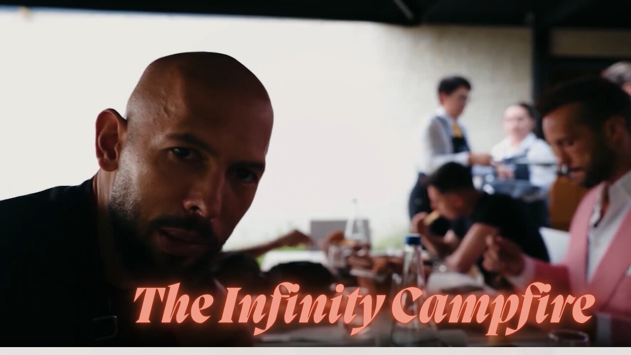 Andrew Tate | The Infinity Campfire