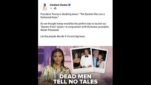 Candace ~ The Epstein Files- Introduction ~ Dead Men Tell No Tales