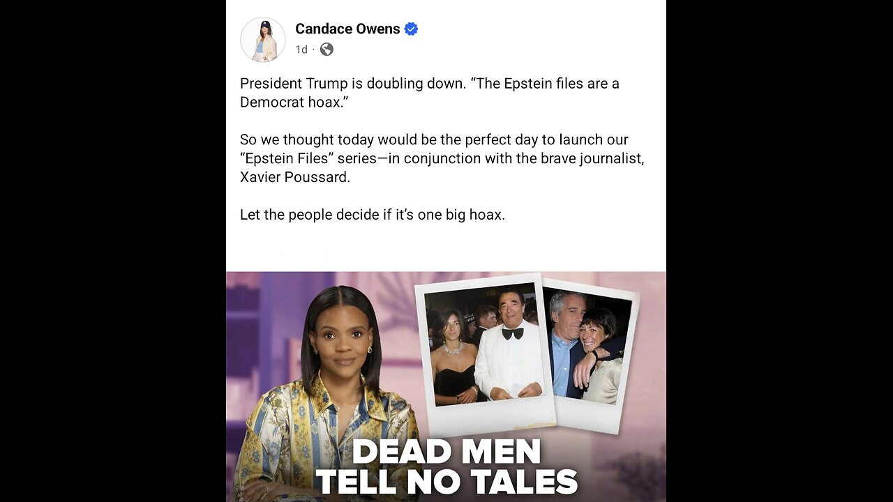 Candace ~ The Epstein Files- Introduction ~ Dead Men Tell No Tales