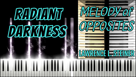 RADIANT DARKNESS – Melody of Opposites | Piano Tutorial