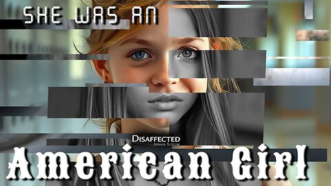 She Was an American Girl