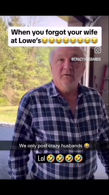 Husband forgets his wife at Lowe's