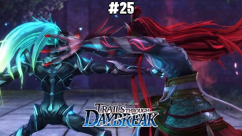 The Legend of Heroes: Trails through Daybreak - Part 25 #rpg #trailsthroughdaybreak #letsplay