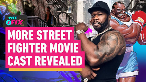Every Street Fighter Character Confirmed For The Movie So Far ｜ IGN The Fix