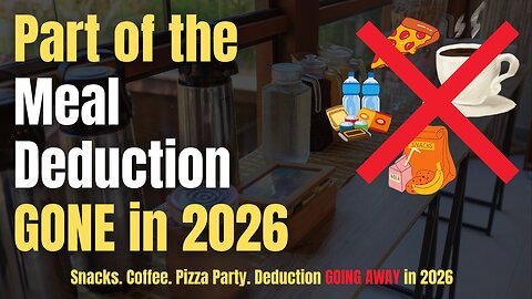 No More Coffee & Snack Write-Offs? Business Meal Deduction Sunsets in 2026