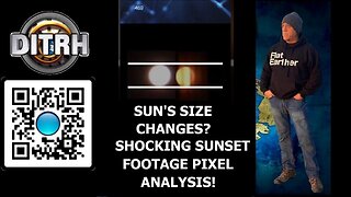 [DITRH] Sun's Size Changes? Shocking Sunset Footage Pixel Analysis! - Hijacking Perspective w/ Angels of Light [Jul 23, 2025]