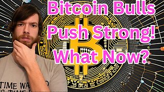 Bitcoin Bulls Push Strong! What Now? #crypto #grt #xrp #algo #ankr #btc