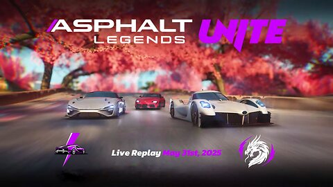 Pinnacle of Speed in Asphalt Legends Unite | Live Replay May 31st, 2025 (GMT+8)