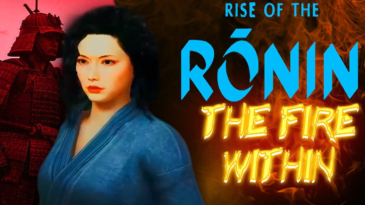 "The Fire Within" Rise of the Ronin Gameplay Part 6