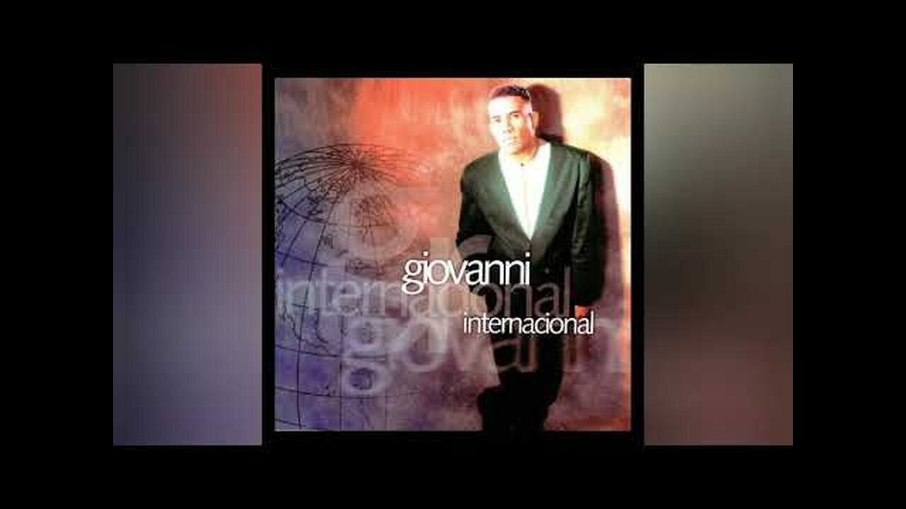 Giovanni Rios - Internacional - Album Completo.