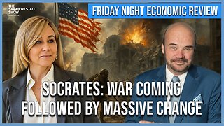 Socrates: 300 Year Cycle of Unprecedented Change after Worldwide War w/ Martin Armstrong