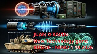 JUAN O SAVIN- New Technology gone ROGUE - NINO 1 10 2026