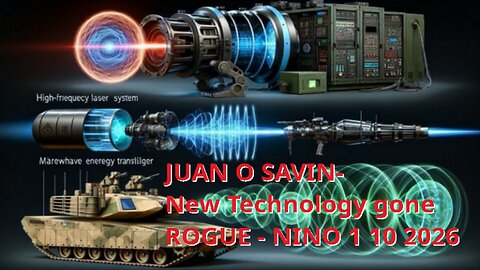 JUAN O SAVIN- New Technology gone ROGUE - NINO 1 10 2026