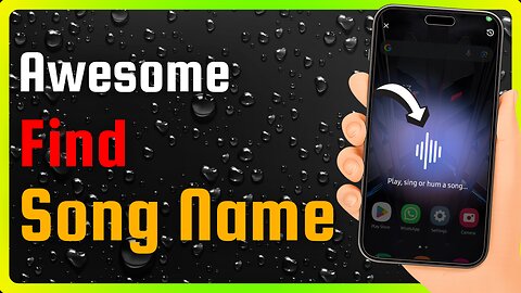Awesome Trick to Find Song Name on Samsung One Ui 7 update