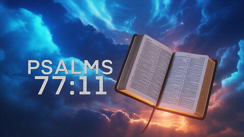Uncover What's Hidden in Psalm 77?