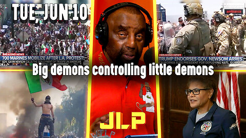 Big demons controlling little demons | JLP Tue 6-10-25